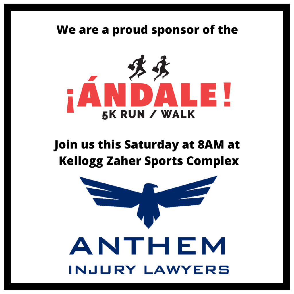 Anthem Injury Lawyers Sponsors ¡Andale! 5K Run/Walk