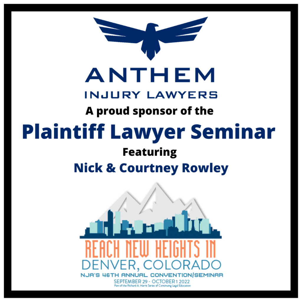 Anthem Injury Lawyers Sponsors Plaintiff Lawyer Seminar at Nevada Justice Association’s Annual Convention